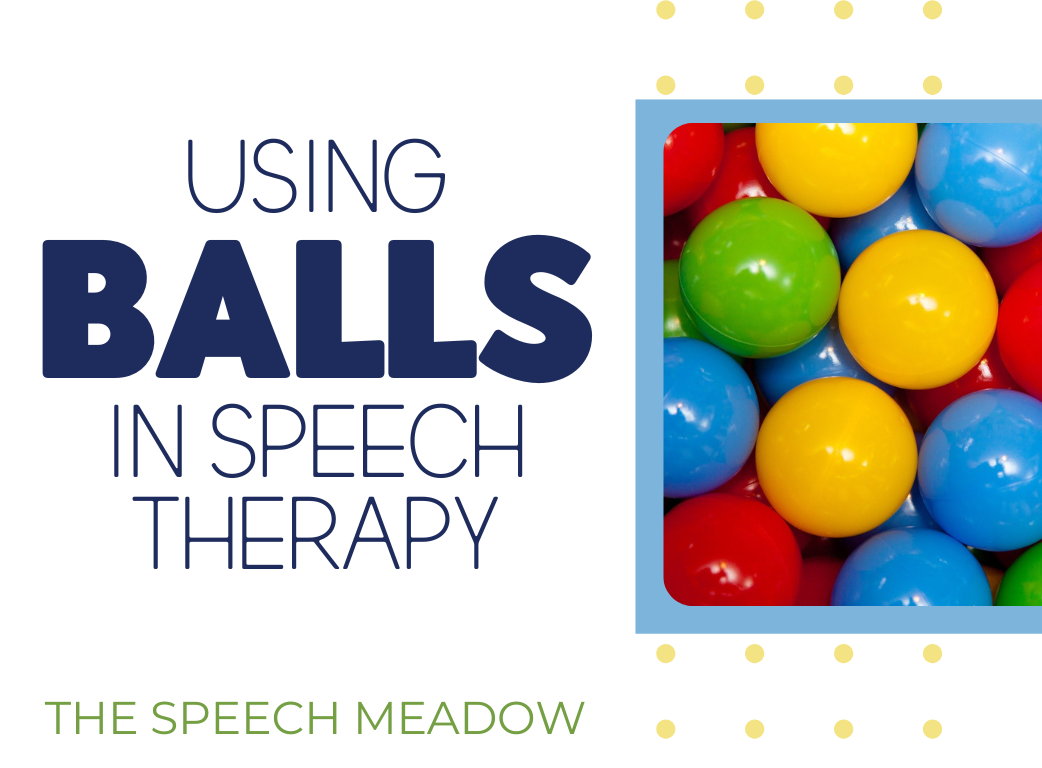 Using balls in speech therapy and a picture of yellow, green, red, and blue balls.
