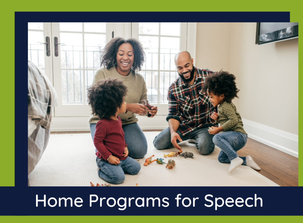 The title of the blog, "Home Programs for Speech" with a picture of a mother and father playing dinos with their two children.